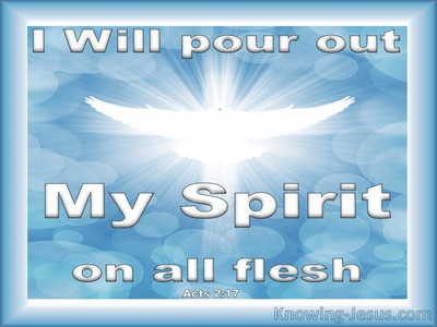 Acts 2:17 Pour Out God's Spirit On All Flesh (blue)